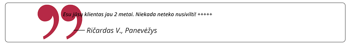 klientų atsiliepimai