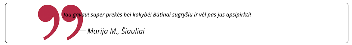 klientų atsiliepimai