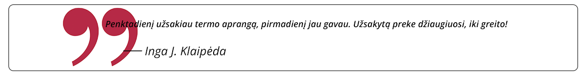 klientų atsiliepimai