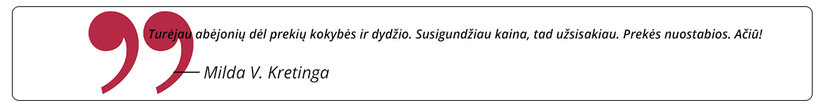 klientų atsiliepimai